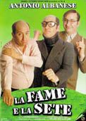La Fame E La Sete - 1999