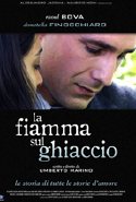 La Fiamma Sul Ghiaccio - 2006