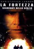 La Fortezza: Segregati Nello Spazio - 2000