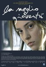 La Meglio Gioventu' - Atto Ii - 2003