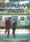 La Prima Volta - 1999