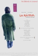 La Rabbia - 2008 1 La Rabbia - 2008