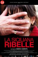 La Siciliana Ribelle - 2009