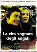 La Vita Sognata Degli Angeli - 1998 1 La Vita Sognata Degli Angeli - 1998