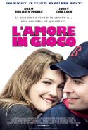 L'amore In Gioco - 2005