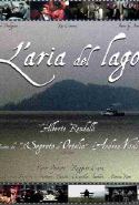 L'aria Del Lago - 2008