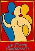 Le Fate Ignoranti - 2001