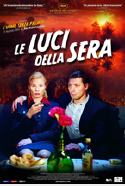 Le Luci Della Sera - 2007