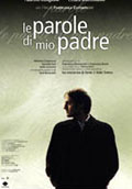 Le Parole Di Mio Padre - 2001