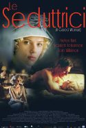 Le Seduttrici - 2006
