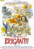 Li Chiamarono Briganti! - 1999 1 Li Chiamarono Briganti! - 1999