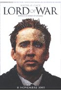 Lord Of War - 2005 1 Lord Of War - 2005