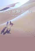 Lucky, Re Del Deserto - 2000