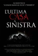 L'ultima Casa A Sinistra - 2012