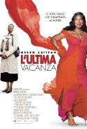 L'ultima Vacanza - 2006