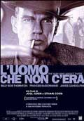 L'uomo Che Non C'era - 2001