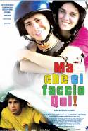 Ma Che Ci Faccio Qui! - 2006