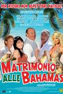 Matrimonio Alle Bahamas - 2007