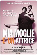 Mia Moglie E' Un'attrice - 2003