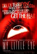 My Little Eye - 2003