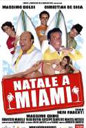 Natale A Miami - 2005