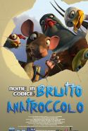 Nome In Codice: Brutto Anatroccolo - 2007