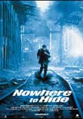 Nowhere To Hide - 2001