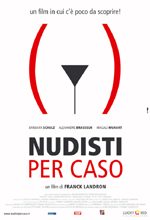 Nudisti Per Caso - 2004