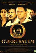O' Jerusalem - 2007 1 O' Jerusalem - 2007