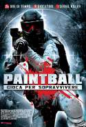 Paintball - Gioca Per Sopravvivere - 2012