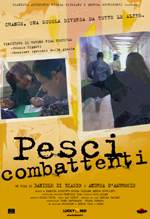 Pesci Combattenti - 2003 1 Pesci Combattenti - 2003