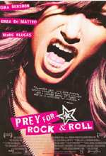 Prey For Rock & Roll - 2004 1 Prey For Rock & Roll - 2004