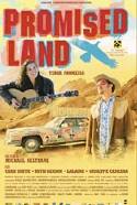 Promised Land - Terra Promessa - 2006