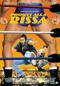 Pronti Alla Rissa - 2001