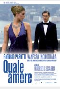 Quale Amore - 2006