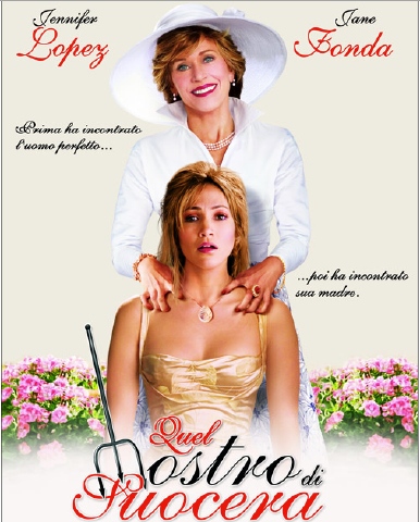 Quel Mostro Di Suocera - 2005