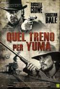 Quel Treno Per Yuma - 2007