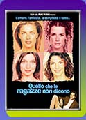 Quello Che Le Ragazze Non Dicono - 2000
