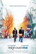 Reign Over Me - 2007