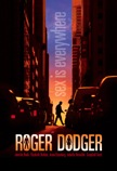 Roger Dodger - 2003