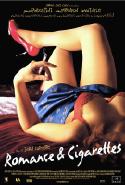Romance & Cigarettes - 2006