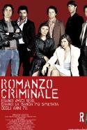 Romanzo Criminale - 2005 1 Romanzo Criminale - 2005