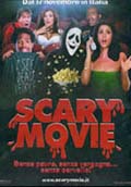 Scary Movie - Senza Paura, Senza Vergogna, Senza Cervello! - 2000