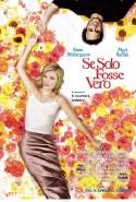 Se Solo Fosse Vero - 2006