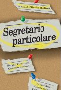 Segretario Particolare - 2007