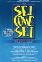 Sei Come Sei - 2002