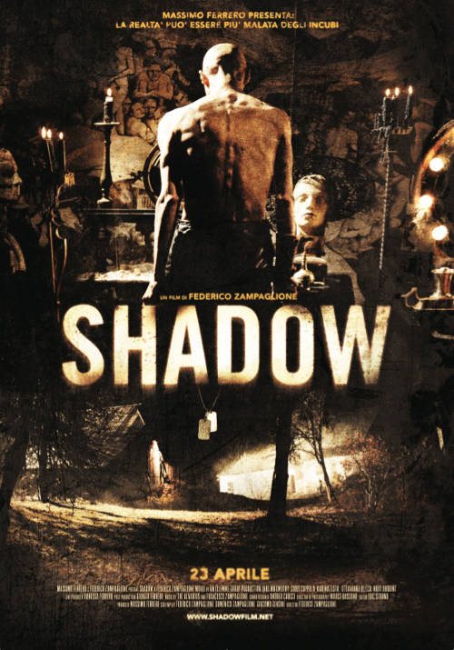 Shadow - L'ombra - 2010