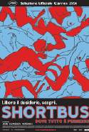 Shortbus - Dove Tutto E' Permesso - 2006