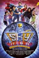Sky High - Scuola Di Superpoteri - 2005