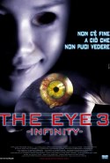 The Eye 3 - Infinity - 2006